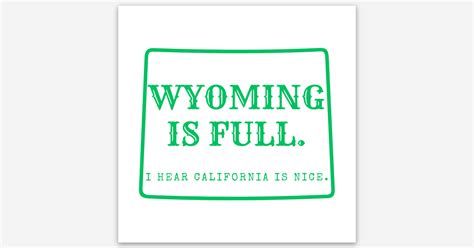 Wyoming Is Full by The DeBoer Collection | Square stickers | Sticker ...