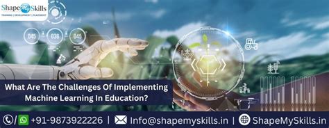 What Are the Challenges of Implementing Machine Learning in Education ...