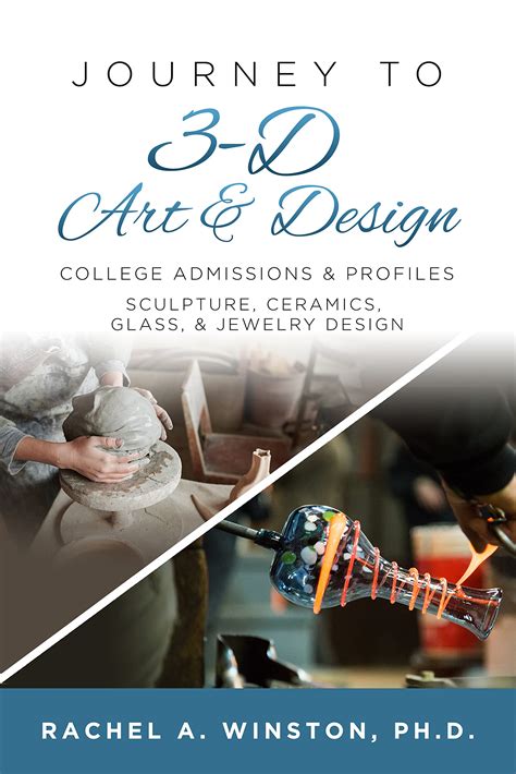 Journey to 3D Art and Design: College Admissions & Profiles – PDF/EPUB ...