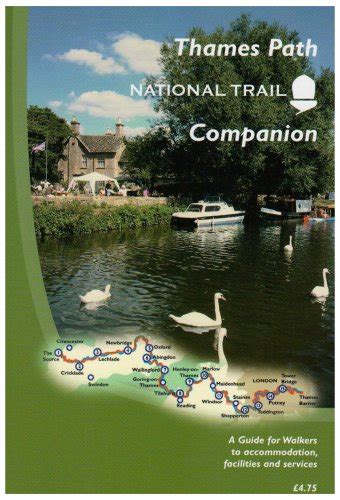 Buy The Thames Path National Trail Companion: A Guide for Walkers to ...