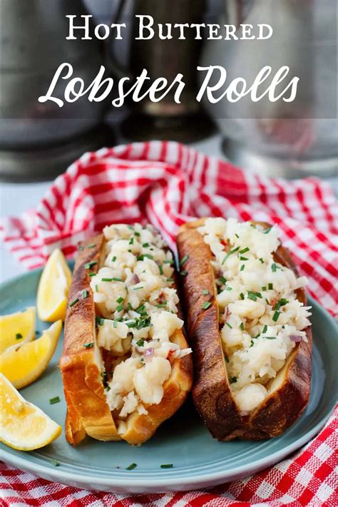Hot Buttered Lobster Rolls with Homemade New England Style Buns | Karen ...