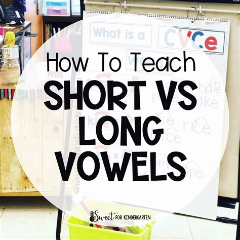 4 Fun Ways to Teach the Difference Between Long and Short Vowels ...