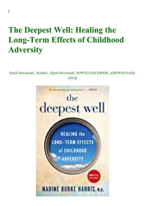 (DOWNLOADPDF} The Deepest Well Healing the Long-Term Effects of ...
