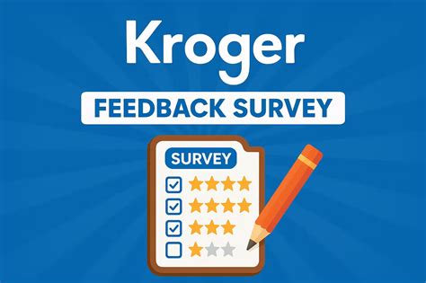 Kroger Feedback Survey (www.krogerfeedback.com)
