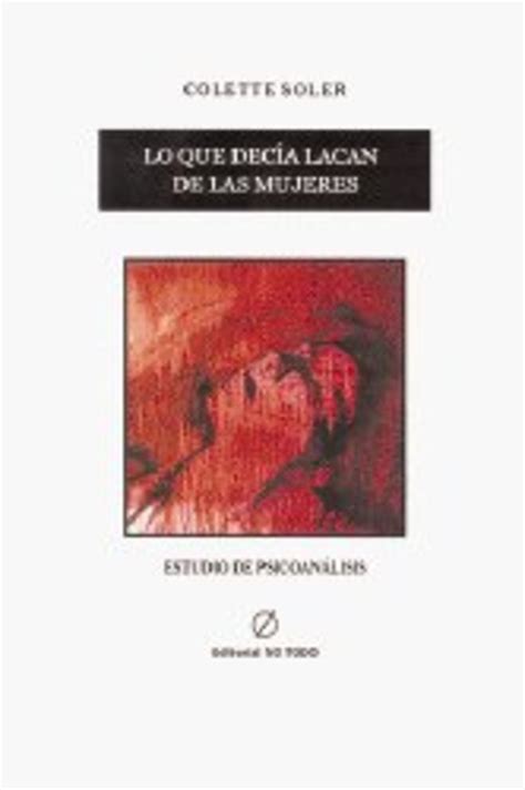 Viene una discípula de Lacan | La Nación