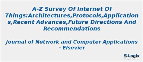 A-Z survey of Internet of Things | S-Logix