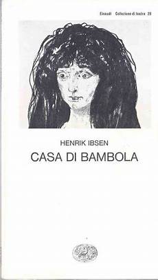 ibsen casa di bambola caff 232 letterari ottobre 2015 ibsen casa di bambola caff 232 letterari ottobre 2015