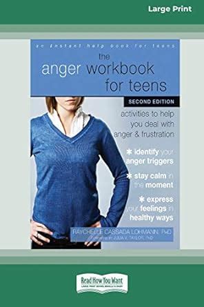 The Anger Workbook for Teens: Activities to Help You Deal with Anger ...