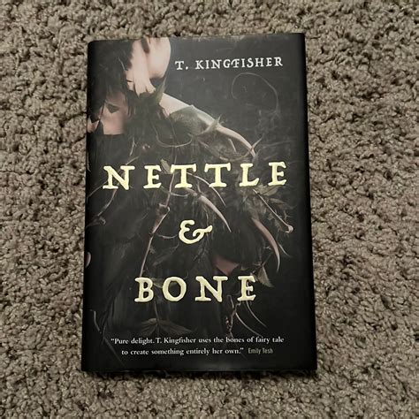 Nettle and Bone by T. Kingfisher, Hardcover | Pangobooks