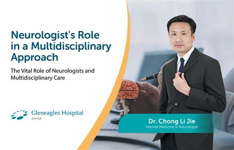 Neurologist's Role in a Multidisciplinary Approach | Gleneagles ...