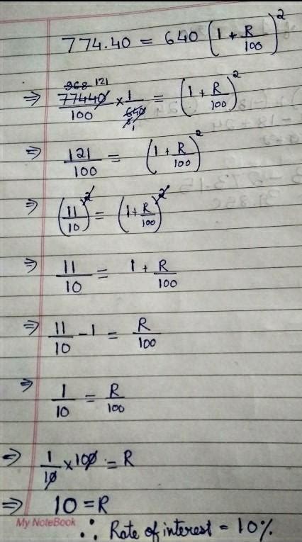 at what rate percent compund interest per annum will RS 640 amount to ...