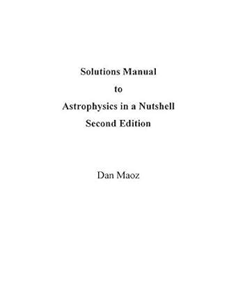 Buy Astrophysics in a Nutshell Solutions Manual 2e Book Online at Low ...