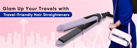 Travel-friendly hair straighteners for glam while traveling