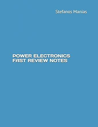 Buy Power Electronics Fast Review Notes Book Online at Low Prices in ...