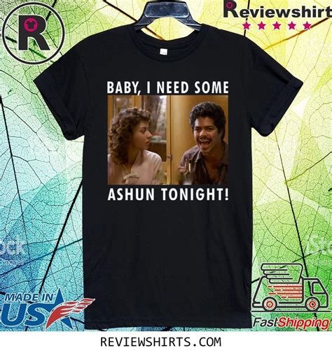 La Bamba Bob baby I need some ashun tonight t-shirt - Teeducks