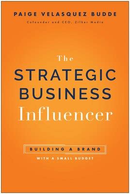 Strategic Business Influencer eBook by Paige Velasquez Budde | Official ...