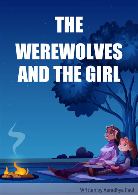 The Werewolves And The Girl by Aaradhya Paul (ISBN: 9789394848XXX)