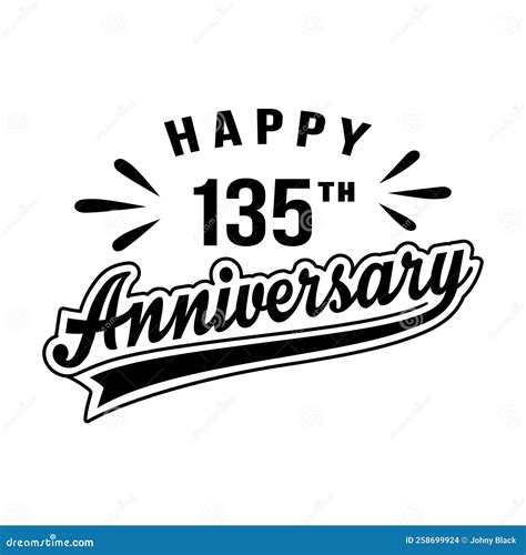 Happy 135th Anniversary. 135 Years Anniversary Design Template Stock ...