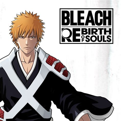 BLEACH Rebirth of Souls - Ichigo Kurosaki (Thousand-Year Blood War Arc)