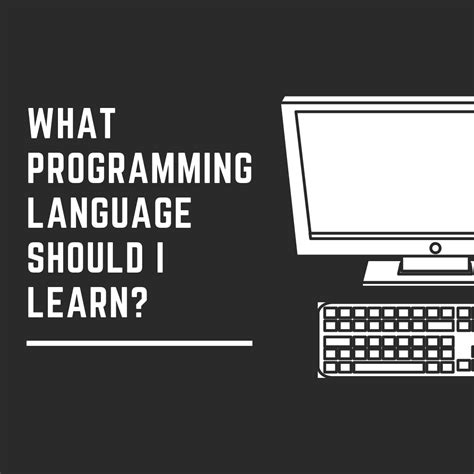 Image result for What Programming Languages Should I Learning First