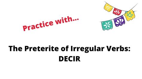 Dice Conjugation Preterite at Elaine Sanchez blog