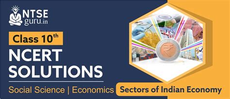NCERT Solutions for Class 10 Social Science Economics Chapter 2