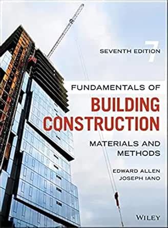 Fundamentals of Building Construction: Materials and Methods eBook ...