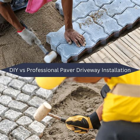 Compare DIY vs. Professional Driveway Paver Costs