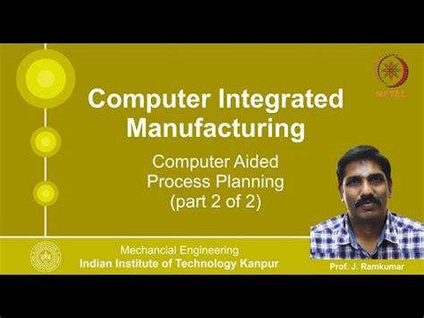 Computer Aided Process Planning (Part 2 of 2) Video Lecture - Crash ...