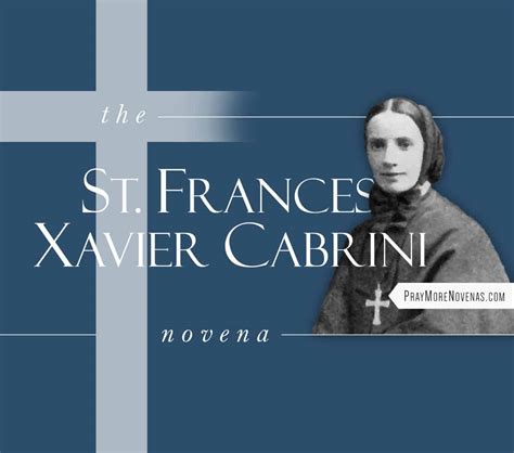 St. Frances Xavier Cabrini Novena - Pray More Novenas - Novena Prayers ...