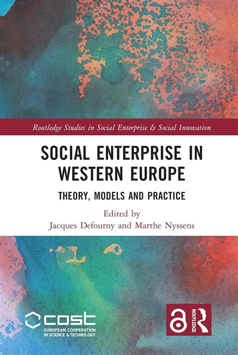 Buy Social Enterprise in Western Europe: Theory, Models and Practice ...
