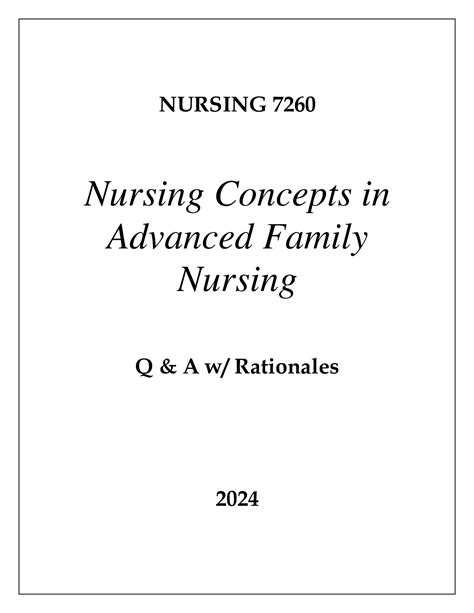 NURSING 7260 NURSING CONCEPTS IN ADVANCED FAMILY NURSING EXAM Q & A ...