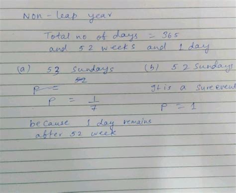 Find the probability that a non-leap year chosen at random has (1)52 ...