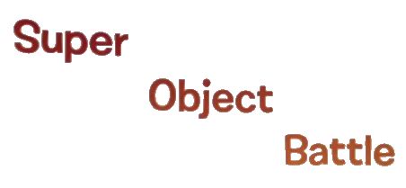 Image result for Super Object Battle Intro