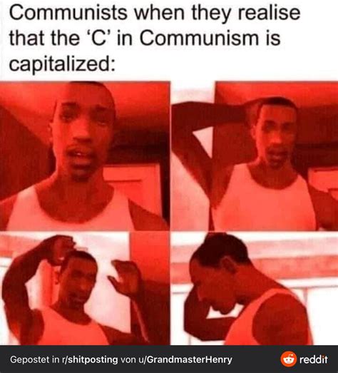 Communist Capitalism Capitalized : r/Angryupvote