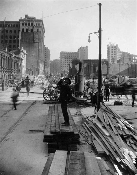 San Francisco Earthquake Nman Looking Upward On The Damaged City Street ...