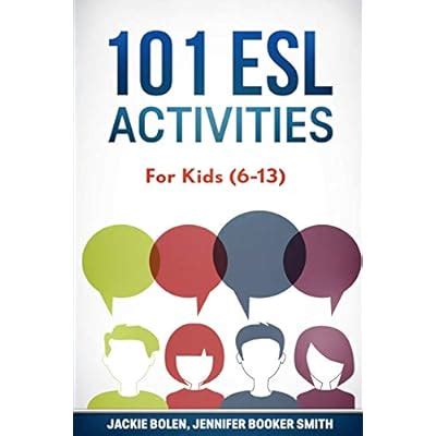 Buy 101 ESL Activities: For Kids 6-13 ESL Games and Activities for Kids ...