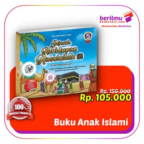 Jual Sejarah Kehidupan Rasulullah Sirah Nabawiyah Jilid 5 - Kota Depok ...
