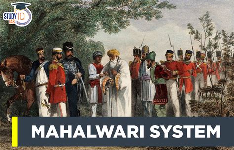 Mahalwari System Meaning, Features, Drawbacks, Issues & Importance