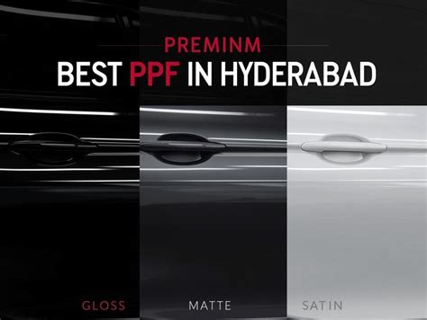 Best PPF in Hyderabad | Brand Comparison & Installer Guide