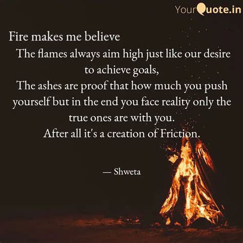The flames always aim hi... | Quotes & Writings by Shweta Vashisht ...