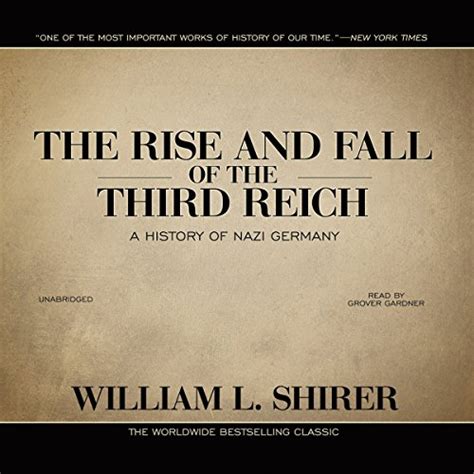 The Rise and Fall of the Third Reich by William L. Shirer - Audiobook ...