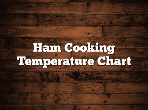 Image result for Fully Cooked Ham Cooking Chart