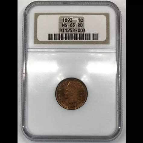 1893 Indian Head Cent NGC MS-65 RD - Old Pueblo Coin