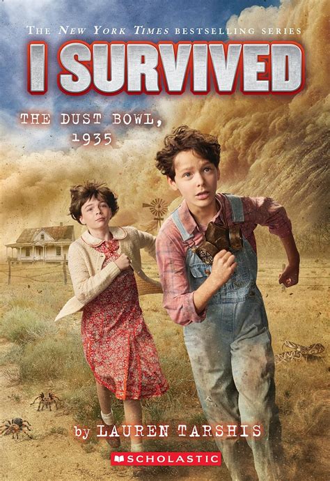 I Survived the Dust Bowl, 1935 (I Survived #25) : Tarshis, Lauren ...