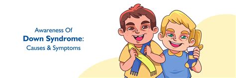 Down Syndrome: Calaamadaha, Sababaha iyo Rajada Nolosha