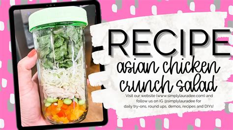 ASIAN CHICKEN CRUNCH MASON JAR SALAD — Simply Laura Dee