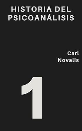 Historia del psicoanálisis - 1 (Psicología, Alquimia, Espiritualidad ...