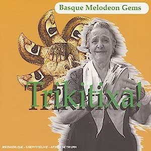 Basque Melodeon Gems: Trikitixa: Amazon.in: Music}