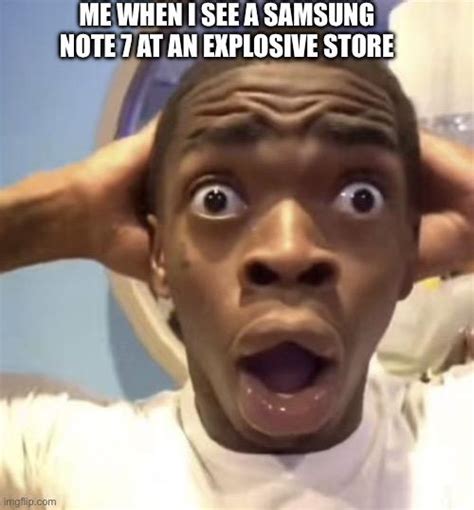 Image result for Exploding Galaxy Note 7 Meme